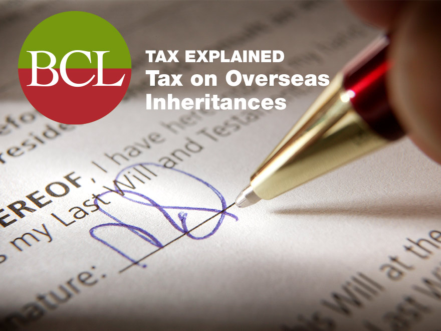 Tax on Overseas Inheritances